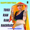 About Toku Ram Ram Nakhradi Song